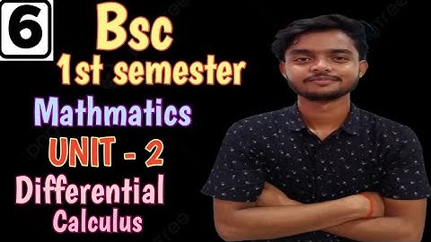 Unit - 2 | Bsc 1st semester mathmatics | Differentiability | Differential calculus | #mjpru #Bsc 