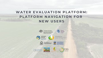 The Water Evaluation Platform: Platform navigation New users’ tutorial