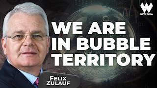 The Biggest Bubble Yet Felix Zulauf Warns of Extreme Market Risks