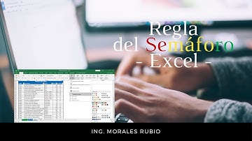 Regla del Semáforo - Excel