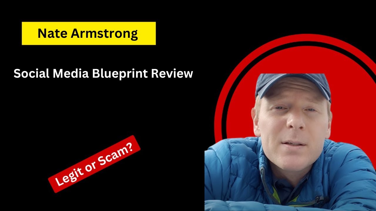 Nate Armstrong Review - Social Media Blueprint Scam? - YouTube