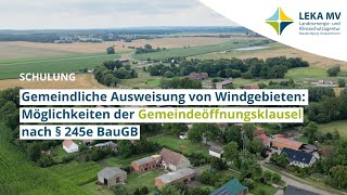 Windkraft lokal planen: Alles zur Gemeindeöffnungsklausel § 245e BauGB