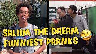 Saliim The Dream FUNNIEST Pranks Compilation