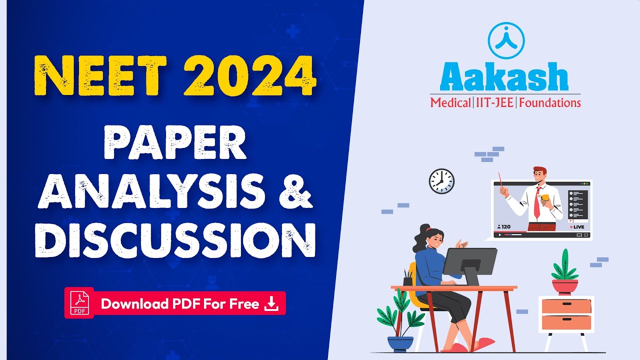 NEET 2024 Question Paper Analysis, Discussions & Solutions in Malayalam