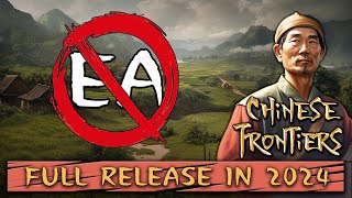 Chinese Frontiers: Prologue - Release Trailer - Big news!