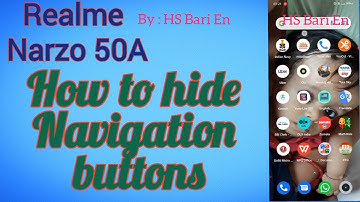 How to hide navigation buttons in Realme Narzo 50A mobile phone