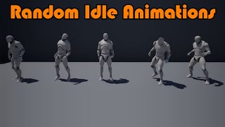 Random Idle Animations - Unreal Engine 4 Tutorial