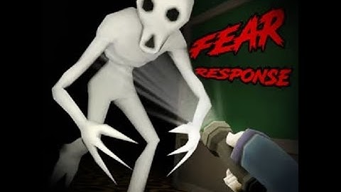 Fear Response Walkthrough