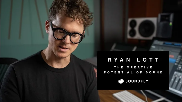 Ryan Lott: The Creative Potential of Sound