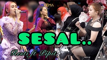 SESAL - Resti ft Pipit | AZMA Live Show Cikuda