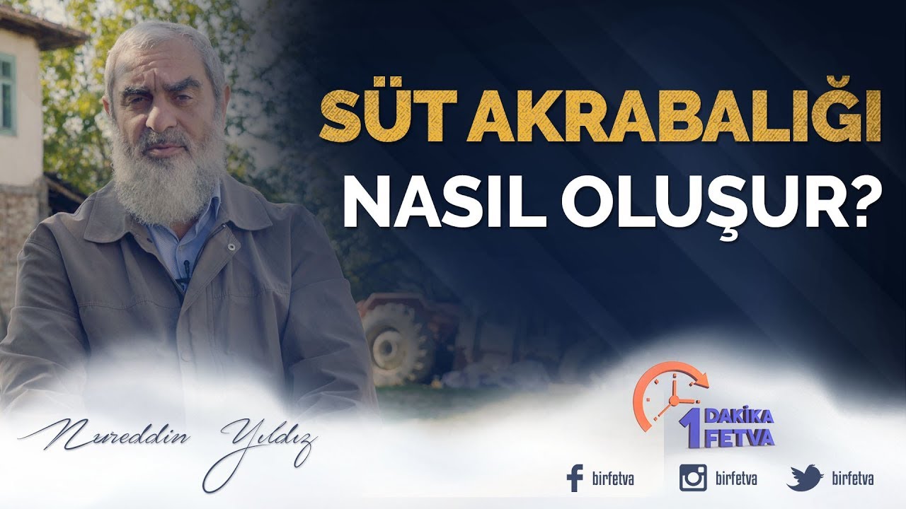 Süt akrabalığı nasıl oluşur? / Birfetva - Nureddin YILDIZ