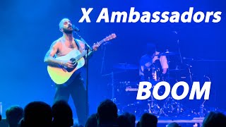 X Ambassadors - BOOM, Live video in Riga. 17.02.2024