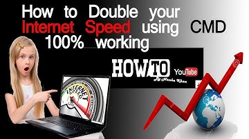 How to Double your Internet Speed using CMD 100% working