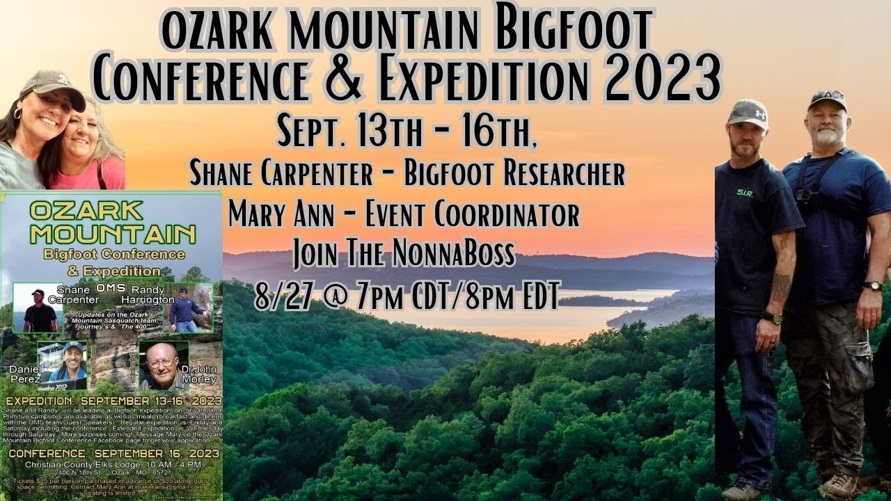 Ozark Mountain Bigfoot Conference & Expedition 2023 YouTube