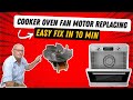 How to replace a oven fan motor to Bosch and Neff.