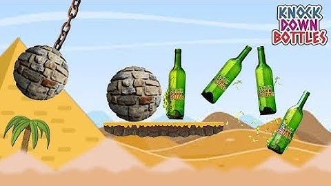 Knock Down Bottle - level up 28 se 34 tok Gamepaly