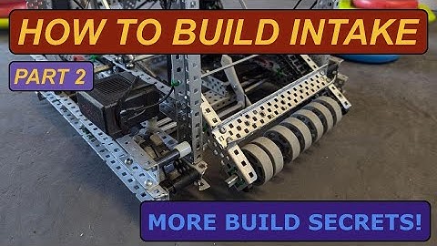 How to Build an Intake Part 2 | VEX HIGH STAKES