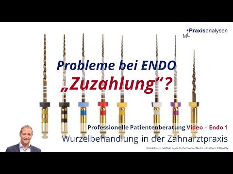 Wurzelkanal-Behandlung: So funktioniert Zuzahlung bei Endo leichter und effektiver!