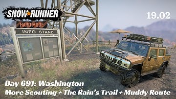 SnowRunner Hard Mode - R19 E02 - More Scouting _ On the Rain