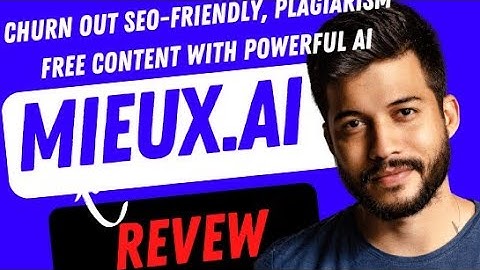 Mieux.ai Review and Demo Tutorial: Churn out SEO-friendly content with powerful AI - Appsumo Deals