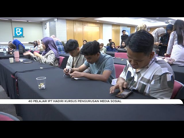 40 pelajar IPT hadiri kursus pengurusan media sosial class=