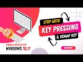 Stop Auto Pressing | Disable Specific key & Remap Key | Keytweak