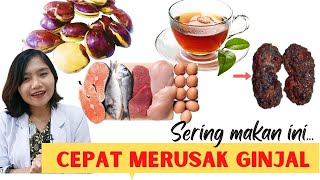 10 MAKANAN MERUSAK GINJAL DENGAN CEPAT ! | dr.Emasuperr