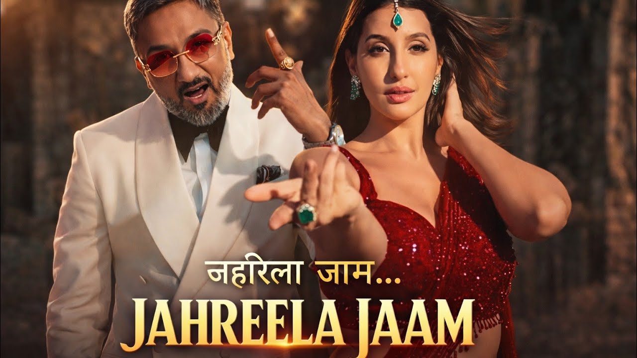 Jahreela Jaam(जहरीला जाम)🔥 Yo Yo Honey Singh x Nora Fatehi | New Hindi Party Song 2026 |