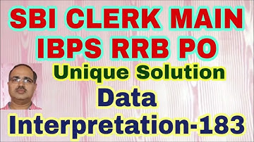 Data Interpretation Questions-183 SBI CLERK MAIN/IBPS RRB PO 2018