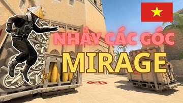 [4 PHÚT HỌC MOVEMENT CS2] HƯỚNG DẪN NHẢY CÁC GÓC Ở MIRAGE.