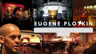 Details Eugene Plotkin Shares His Favorite NYC Jazz Clubs News