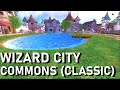 Wizard101 ost wizard city  commons classic