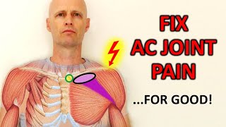 How To Fix AC Joint Pain: The TWO Essential Keys (Updated!)