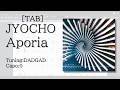 【TAB】JYOCHO - Aporia【Guitar】