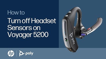 How to turn off your Headset Sensors on your Voyager 5200 | HP Support