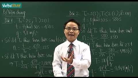 Xác định chu kỳ dao động của con lắc đơn bằng phương pháp trùng phùng - kenhdaihoc.com