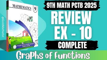 Class 9 maths review exercise 10 New book || 9th Maths review ex 10 || Graphs of Functions || pctb