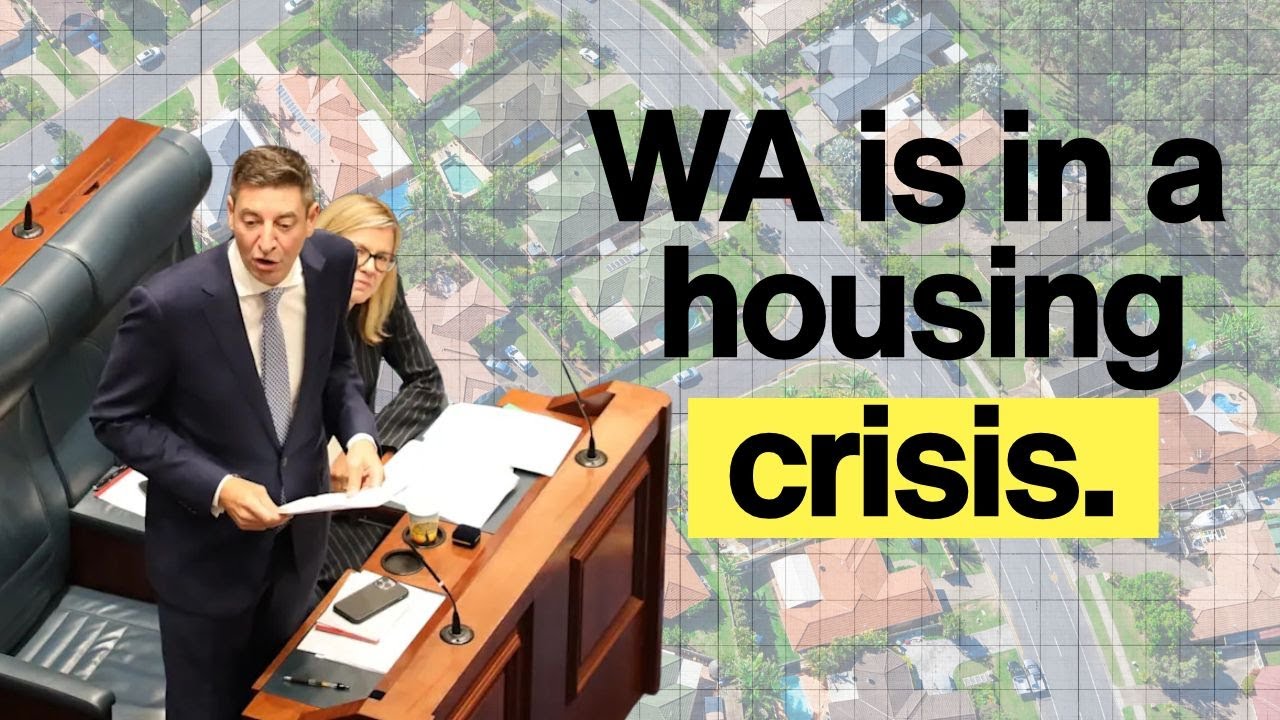 Western Australia is in a Housing Crisis