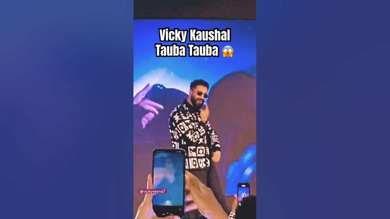Vicky Kaushal Tauba Tauba Bad Newz - Karan Aujla Vicky Kaushal TriptiI Dimri - Vicky Kaushal Dance Vicky Kaushal Tauba Tauba Bad Newz - Karan Aujla Vicky Kaushal TriptiI Dimri - Vicky Kaushal Dance