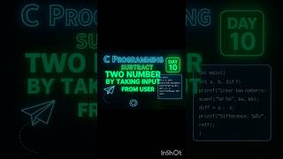 🔥 C Program to Subtract Two Numbers | Day 10| User Input| # Shorts#viral #trending #shortsfeed