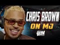 Chris Brown Speaks on Michael Jackson, Young Thug, Upcoming Tour w/ Lil Baby, and More | Interview