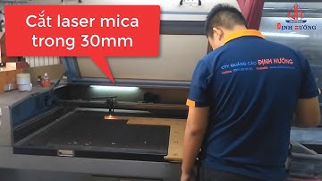 Video Cắt Laser Mica Trong 30mm - Quảng Cáo Định Hướng
