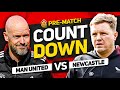 COUNTDOWN TO KICK OFF! Man United vs Newcastle
