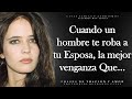 Grandes citas Sobre la Traición, las Relaciones y el Amor | Aforismos, Pensamientos Sabios