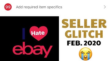eBay Seller Glitch February 2020: Item Specifics