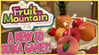 A 3D SUIKA GAME?! - Fruit Mountain (PC Gameplay) screenshot 1