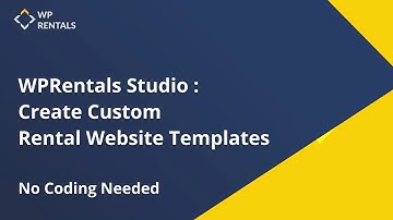 WPRentals Studio – Build Custom Templates for Listings, Owners, Blog, Header & Footer