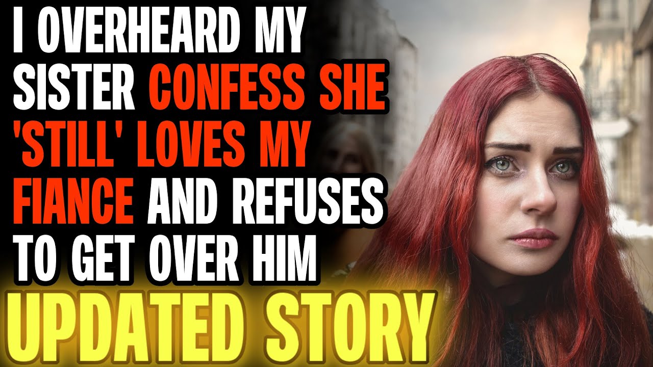 Я подслушала, как моя сестра призналась в любви моему жениху, и она не хочет отпускать меня | Чте...