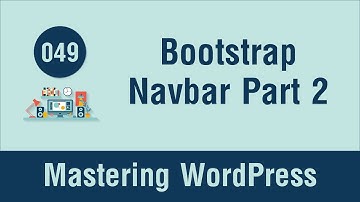 Mastering WordPress in Arabic #049 - Add Bootstrap Navigation Bar Part 2