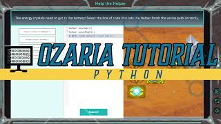 Ozaria Help the Helper Chapter 1.13 Python Tutorial with Solution